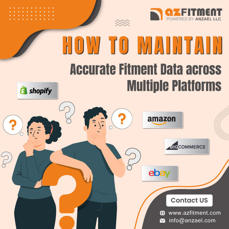 How to maintain accurate fitment data across multiple platforms